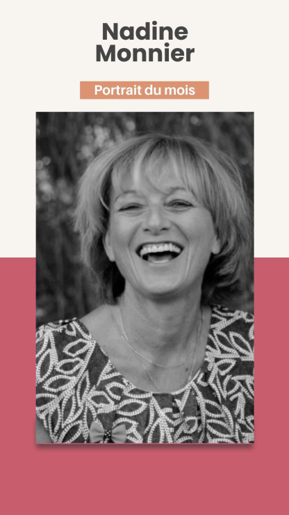 Portrait du mois - Nadine Monnier