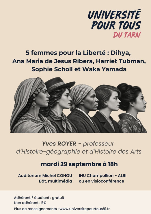 5 femmes pour la Liberté : Dihya,  Ana Maria de Jesus Ribera, Harriet Tubman, Sophie Scholl et Waka Yamada