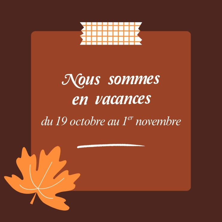 VACANCES SCOLAIRES DE LA TOUSSAINT